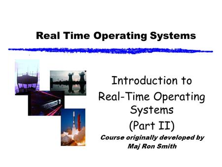 Real Time Operating Systems