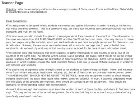 Teacher Page Objective: What human and physical factors the sovereign countries of China, Japan, Russia and the United States’ ability to impact international.