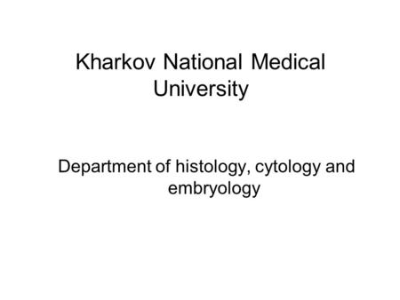 Kharkov National Medical University