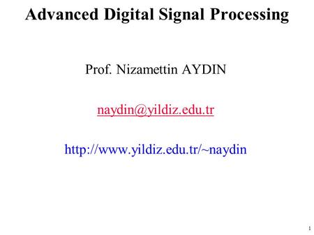 Advanced Digital Signal Processing