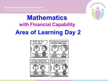 Mathematics with Financial Capability Area of Learning Day 2.