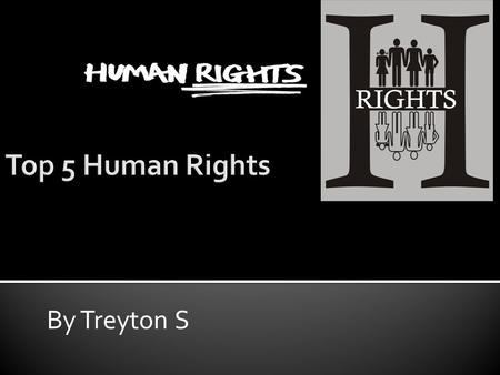 By Treyton S.  In the world there are kids and teens that don’t go to school or doesn't have schools.  Everybody has the right to go to school and get.