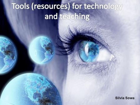 Silvia Sowa. There is a need to apply new systems of learning and teaching in formats of presential, distance learning, on line learning synchronous and.