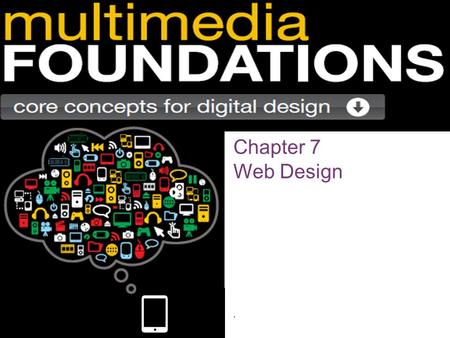 Chapter 7 Web Design.. HTML  Hypertext Markup Language  Using HTML, text is formatted by wrapping it in a tag.  The tags provide instructions to the.