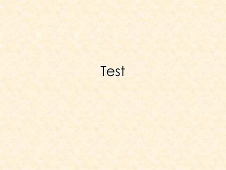 Test. Week Work Tues  What country is your test on?  How many hours did you study?  What is a legitimate reason for killing another person?  What.