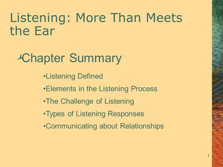 Listening: More Than Meets the Ear