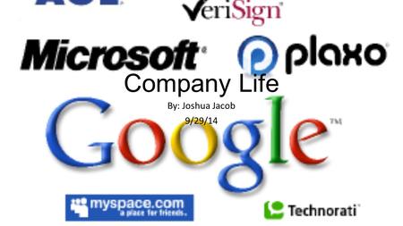 Company Life By: Joshua Jacob 9/29/14 Google Google Headquarters is located at Mountain View, California, U.S. Sector of Company: Internet, Computer.