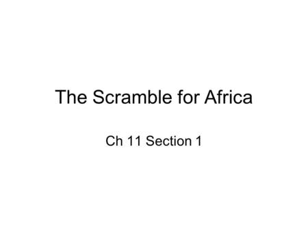 The Scramble for Africa