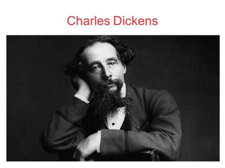 Charles Dickens.