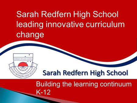 Sarah Redfern High School leading innovative curriculum change