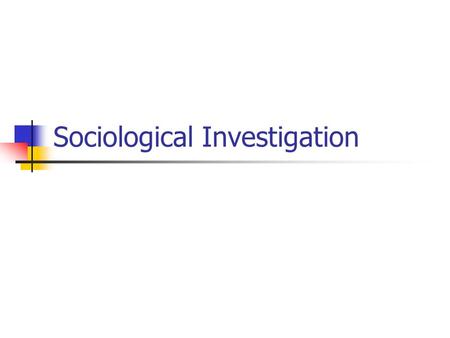 Sociological Investigation. Question: Is classroom learning or distance learning the best?