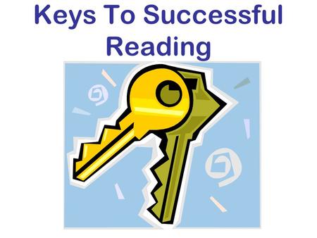 Keys To Successful Reading