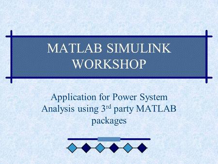 MATLAB SIMULINK WORKSHOP