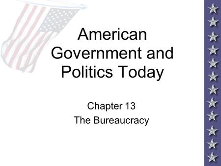 American Government and Politics Today