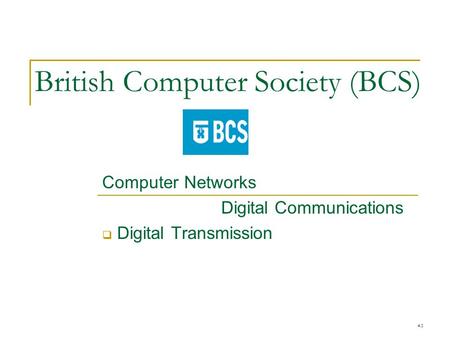 British Computer Society (BCS)