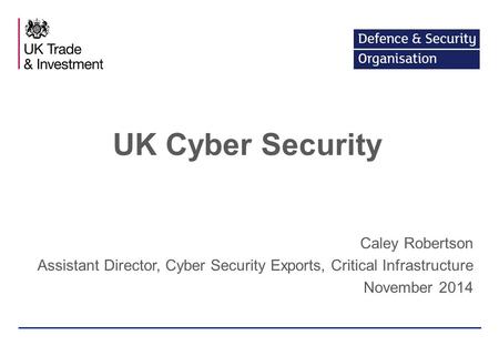 UK Cyber Security Caley Robertson