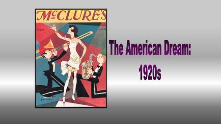 How are the 1920s going to be different? Your Nation just won “the war to end all wars” (WWI) What are you going to do!?