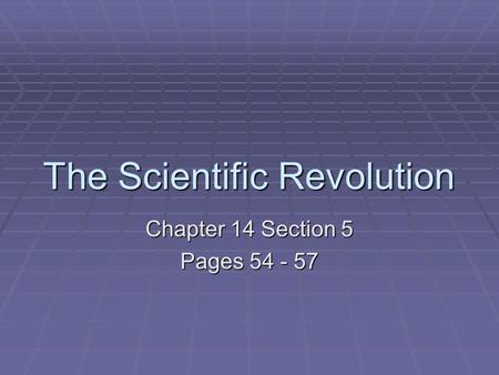 The Scientific Revolution