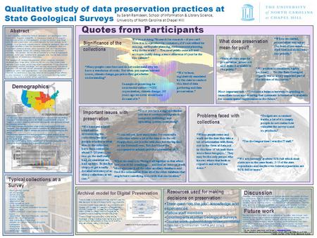 Qualitative study of data preservation practices at State Geological Surveys by Sarah Ramdeen, School of Information & Library Science, University of North.