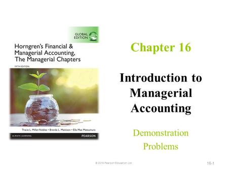 Chapter 16 Introduction to Managerial Accounting