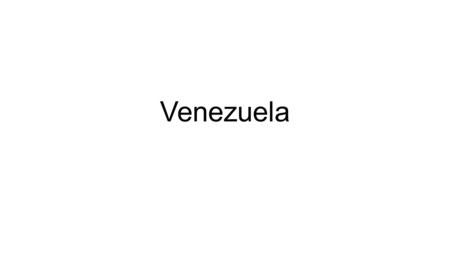 Venezuela. Geography Northern South America and borders on the Caribbean Sea.