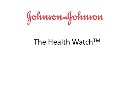 The Health Watch TM. Designed for Seniors who desire to still lead independent lives Provides a non intrusive health monitoring system Saves money by.