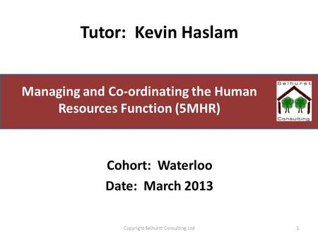 Managing and Co-ordinating the Human Resources Function (5MHR)