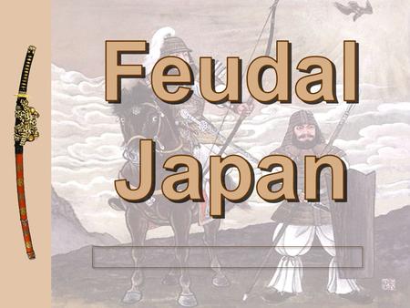 300-710: Yamato Period “Great Kings” era Began promoting the adoption of Chinese culture: a Confucianism. a Language (kanji characters). a Buddhist.