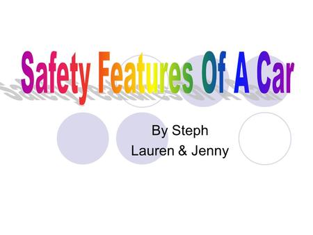 Safety Features Of A Car