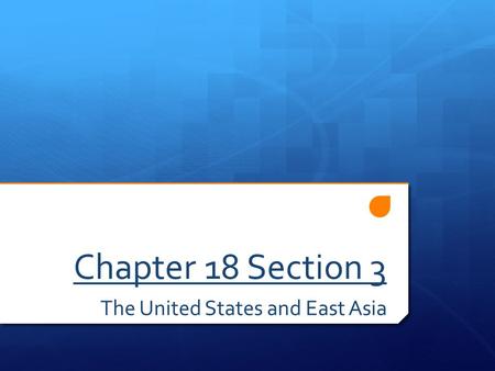 The United States and East Asia