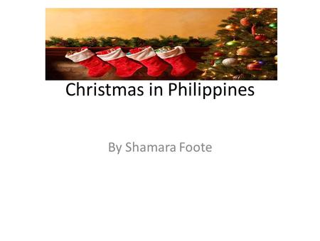 Christmas in Philippines By Shamara Foote. The population in Philippines, flag and map The population of Philippines is 94,852,030, 2011