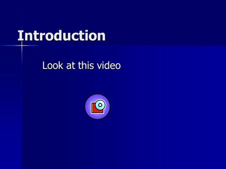 Introduction Look at this video. HOW DOES THESE DIFFERENT EVERYDAY ACTIVITES WORK????? You ask your friend to ‘Bluetooth’ the latest pop tune to your.