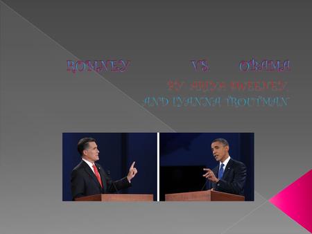  ROMNEY  He wants to be positive to himself about being a political Republican.  OBAMA He wants to improve the economy and give struggling families.