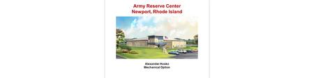 Army Reserve Center Newport, Rhode Island Alexander Hosko Mechanical Option.