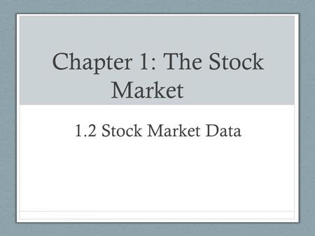 Chapter 1: The Stock Market