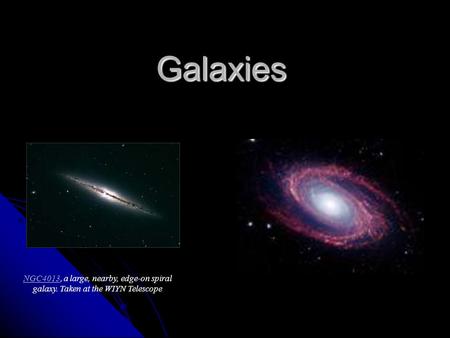 Galaxies NGC4013NGC4013, a large, nearby, edge-on spiral galaxy. Taken at the WIYN Telescope.