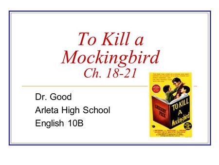 To Kill a Mockingbird Ch