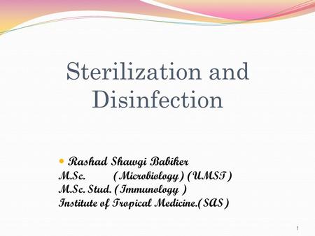 Sterilization and Disinfection