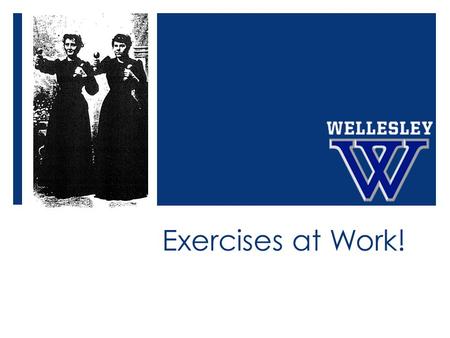 Exercises at Work!. Thera-Band Workouts The shorter the band, the harder the resistance. Do 8-12 repetitions for 2 sets or until the muscled is fatigued.