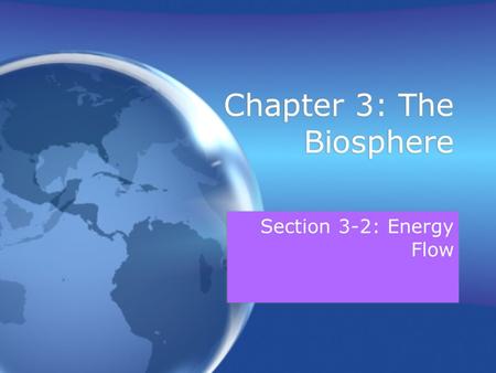 Chapter 3: The Biosphere