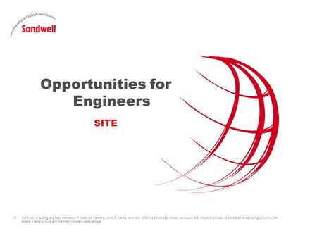 » Sandwell, a leading engineer contractor in materials handling, ports & marine terminals, offshore structures, power, petroleum and industrial process.