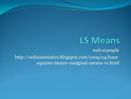 Web example  squares-means-marginal-means-vs.html.