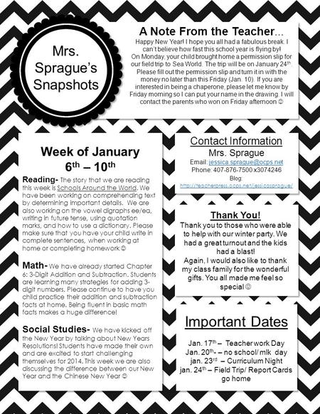 Week of January 6 th – 10 th Reading- The story that we are reading this week is Schools Around the World. We have been working on comprehending text by.