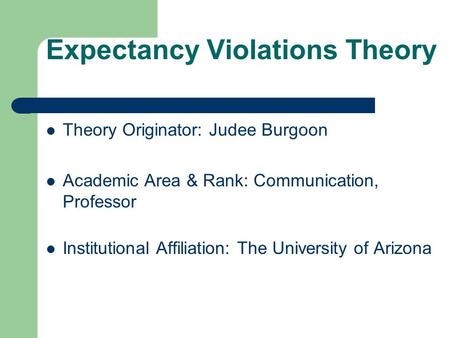 Expectancy Violations Theory