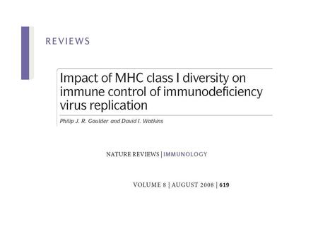 Ad5 expressing Gag, Pol and Nef Immune responses in control of HIV replication non-human primates // SIV extrapolated to humans // HIV Prospects for.