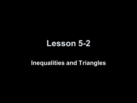 Inequalities and Triangles