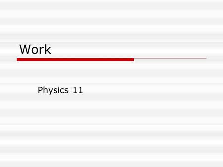 Work Physics 11. Comprehension Check 1.What is the impulse given to a golf ball of mass 45.9g if it starts at rest and attains a final velocity of 35m/s?