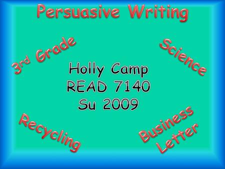 Types: – Narrative – Persuasive – Informational – Response to Literature Assessed: – Ideas – Organization – Style – Conventions Time Line: – Collect assessment.