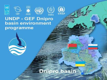 UNDP-GEF Dnipro Basin Environment Programme1. 2 Dnipro basin map.