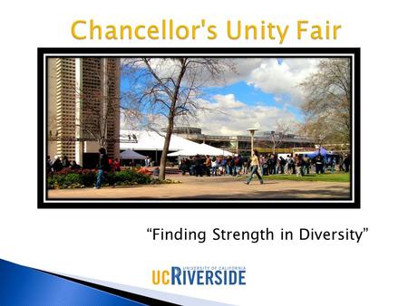 “Finding Strength in Diversity”. Adrienne Sims, EdD, Director, Women’s Resource Center Clara Quijano, Academic Programs Coordinator, UC MEXUS Dana Allen,